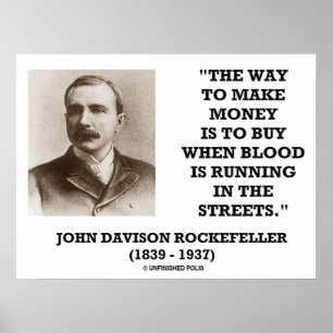 John Davison Rockefeller sätt att få pengar att kö Poster