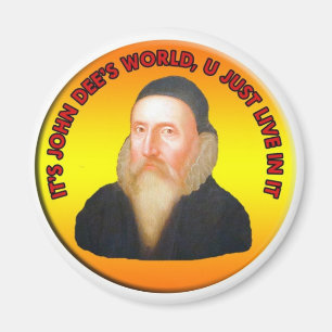 John Dee världsmagnet Magnet