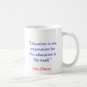 John Dewey citationsteckenmugg Kaffemugg