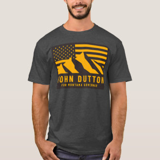 John Dutton for Montana Guvernör T Shirt