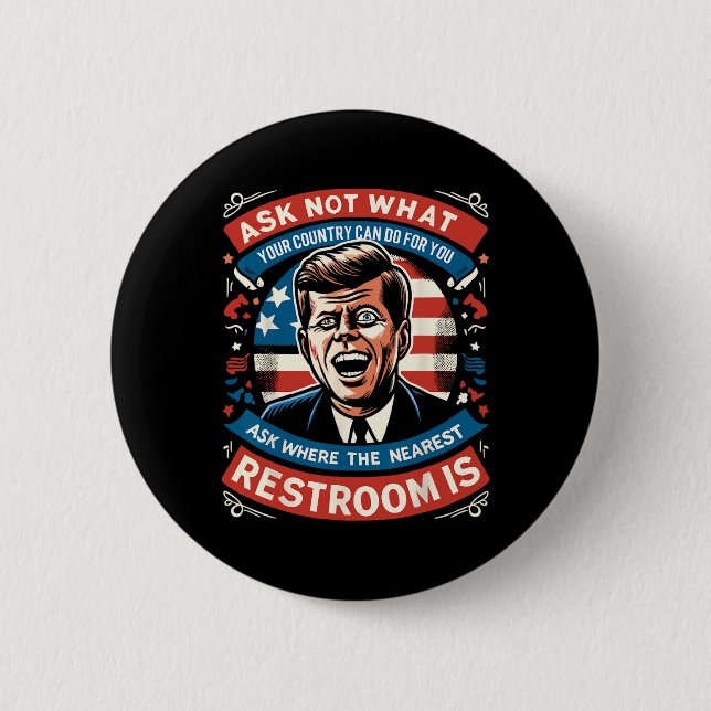 John F. Kennedy Funny Patriotic Toilet Meme 4:e av Knapp (Framsida)