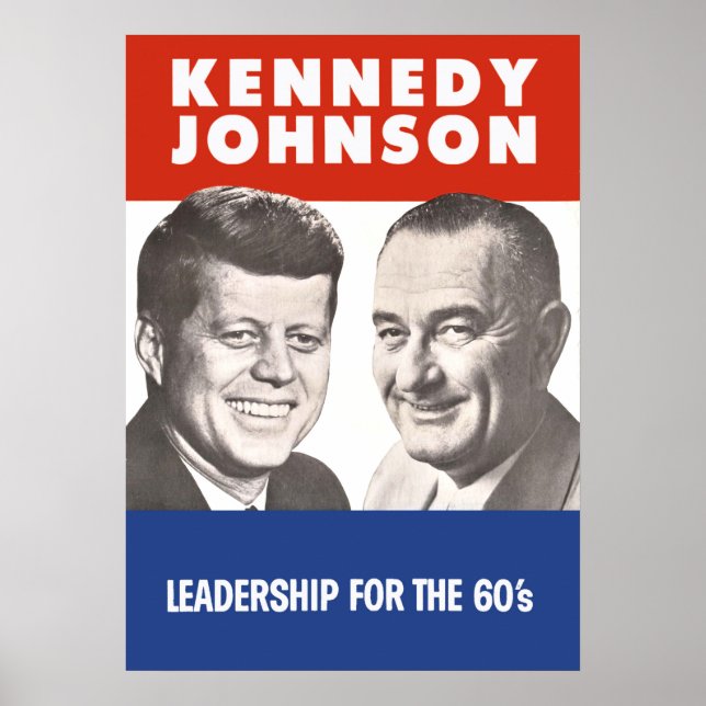 John F. Kennedy & Lyndon B Johnson 1960's Kampanj Poster (Framsidan)