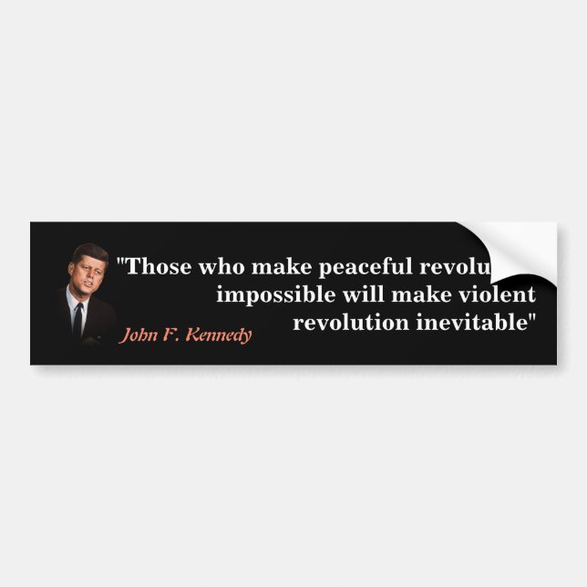 John F. Kennedy Quote om Revolution Bildekal (Framsidan)