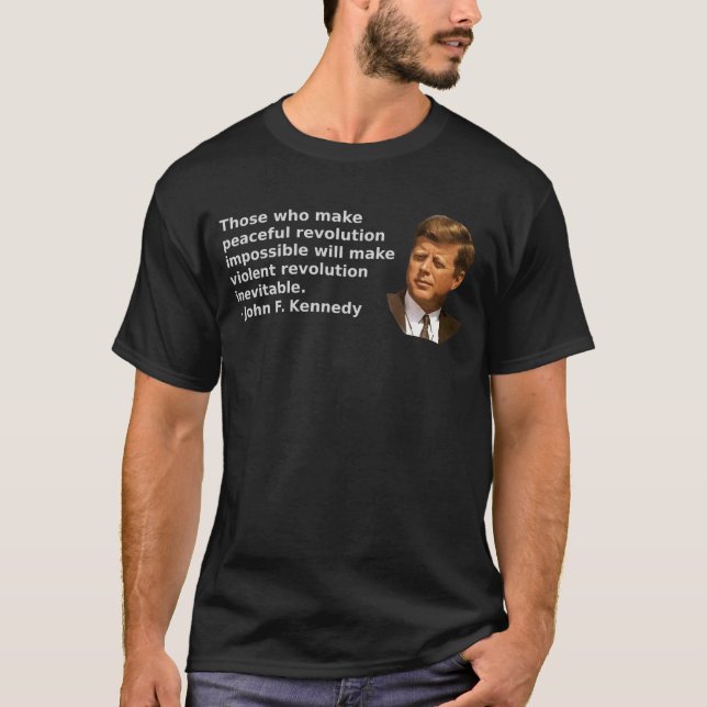 John F. Kennedy sade famously - de som gör ärtan T Shirt (Framsida)