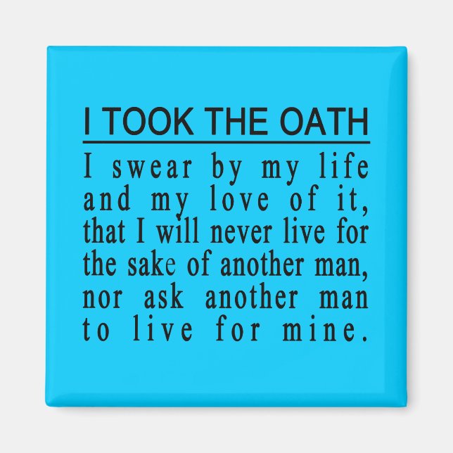John Galt Oath magnet (Framsidan)