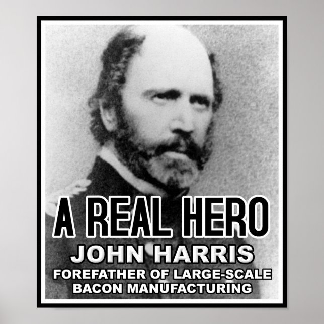 John Harris Bacon Hjälte Rolig Poster (Framsidan)