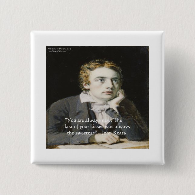 John Keats "Färska Kyssar" Kärlekscitat Gåvor & Ko Knapp (Framsida)