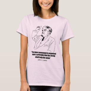 John L Lewis på Union Starong, som hjälper den sva T Shirt