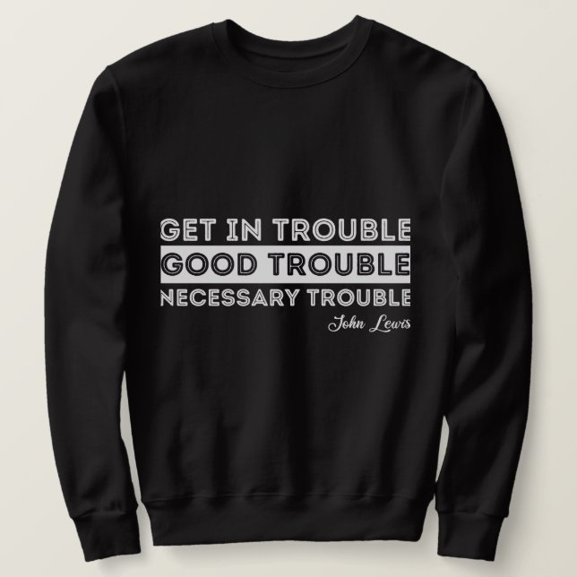 John Lewis - Bra Trouble Quote Lång Ärmad Tröja (Design framsida)