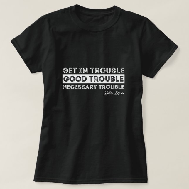 John Lewis - Bra Trouble Quote T Shirt (Design framsida)