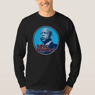 John Lewis kommer in i Bra Necessary Trouble T Shirt
