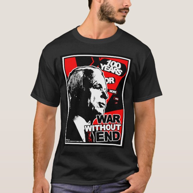 John McCain: Krig Without avslutar Tee Shirt (Framsida)