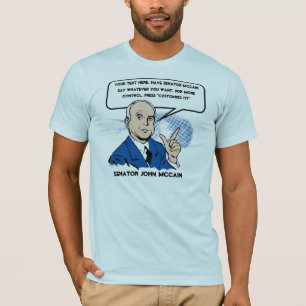 John McCain Sez T-tröja Tee