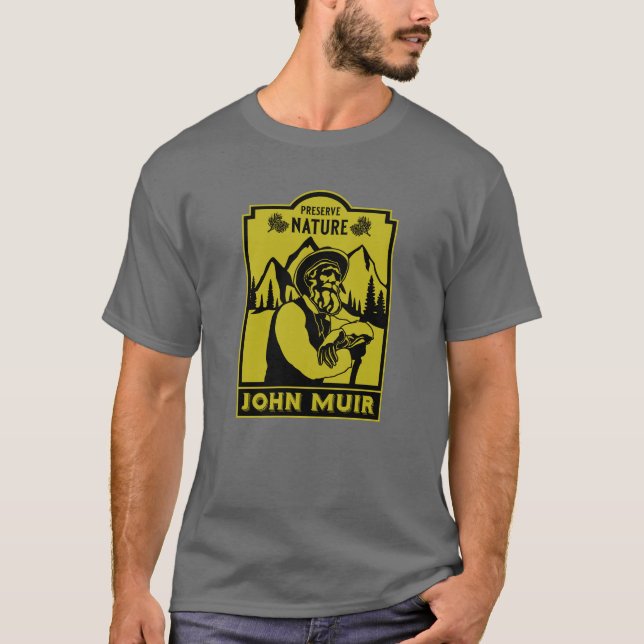 John Muir Day T Shirt (Framsida)