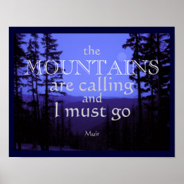 John Muir poster att bergen ringer
