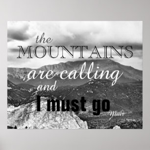 John Muir poster att bergen ringer