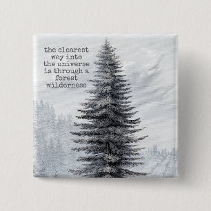John Muir Quote Forest Wilderness Knapp
