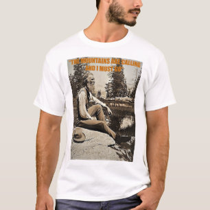 John Muir T - bergen ropar Shirt
