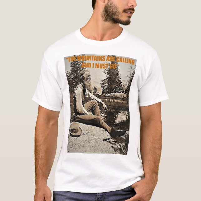 John Muir T - bergen ropar T Shirt (Framsida)