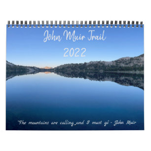 John Muir Trail 2022 Calendar Original Kalender