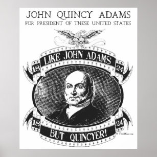 John Quincy Adams 1824 Kampanj Poster