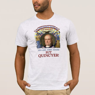 John Quincy Adams 1824 kampanj T Shirt