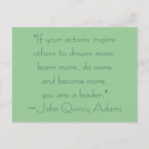 John Quincy Adams Leadence Quote Vykort
