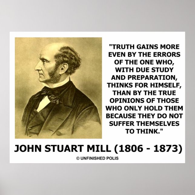 John Stuart Mill Truth vinner mer genom fel i en Poster (Framsidan)