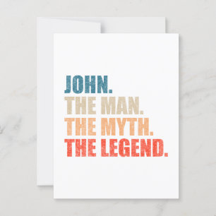 John The Man the Myth the Legend Vykort