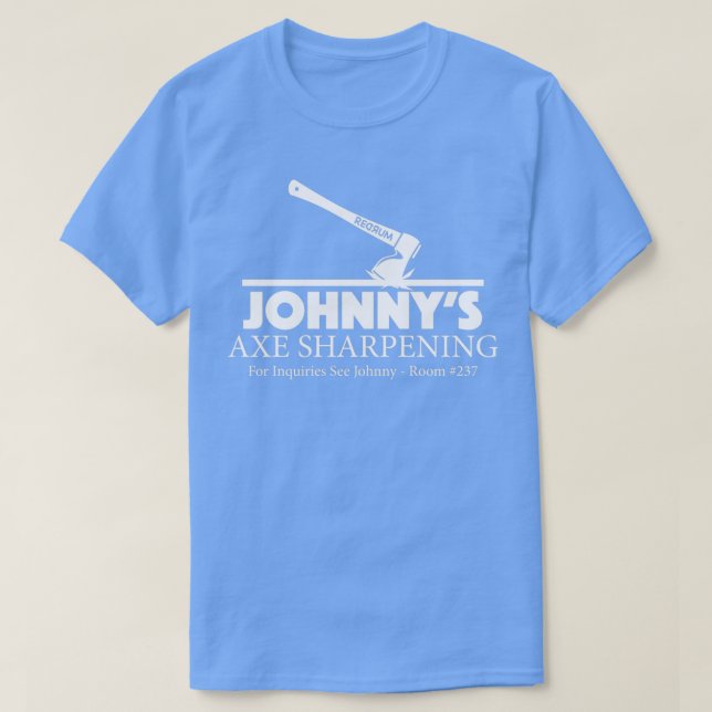 Johnny39s Ax Sharpening T Shirt (Design framsida)