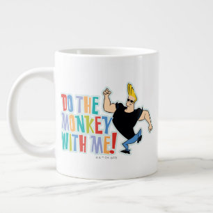 Johnny Bravo, gör apan med mig! Jumbo Mugg