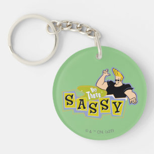 Johnny Bravo - Hej där Sassy