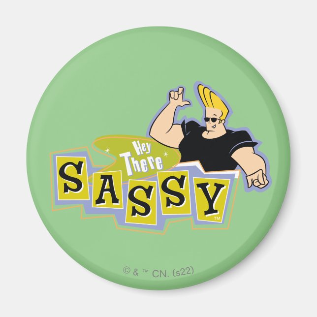 Johnny Bravo - Hej där Sassy Magnet (Framsidan)