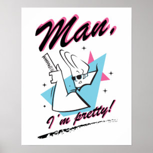 Johnny Bravo - Man jag är Söt Retro Graphic Poster