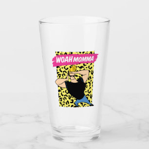 Johnny Bravo - Woah Momma Glaskopp