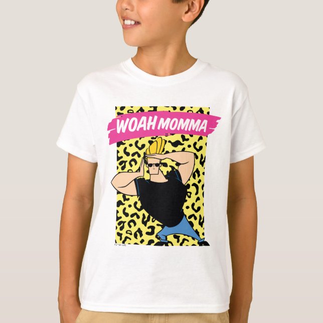 Johnny Bravo - Woah Momma T Shirt (Framsida)