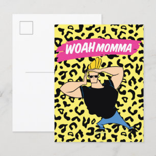 Johnny Bravo - Woah Momma Vykort