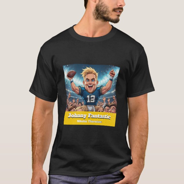 Johnny Fantastic Sport Fotbollsfan  T Shirt (Framsida)