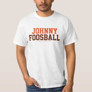 Johnny Foosball Tee Shirt