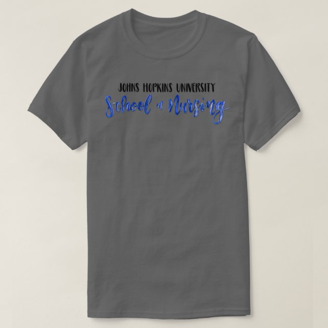 Johns Hopkins School of Nursing T Shirt (Design framsida)