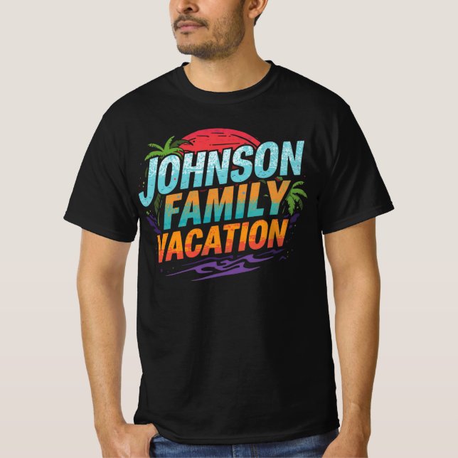 Johnson Family Vacation Custom Destination Travel T Shirt (Framsida)