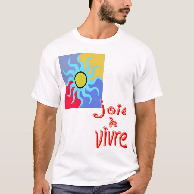 Joie de Vivre T-tröja Tee (Framsida)