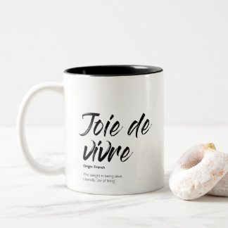 Joie de vivre - Two-Tone Mugg