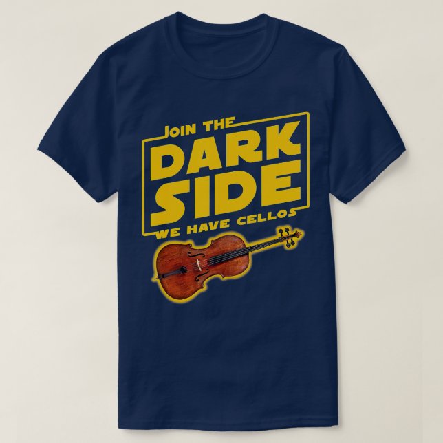 Join he Dark Side Cello Player  T Shirt (Design framsida)