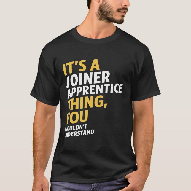 Joiner Apprentice Tee Shirt (Framsida)