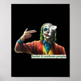 Jokande målning - Smile! Det förvirrar folk Sticke Poster