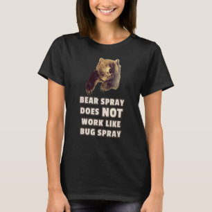 Joke Camping för Spray Bear Spray-skakning i kryp T Shirt