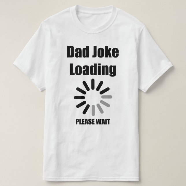 Joke-inläsning i pappa Vänta Manar-Shirt T Shirt (Design framsida)