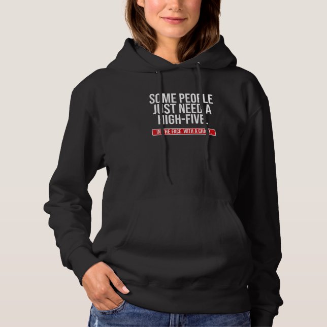 Joke säger att vissa bara behöver en hög fem t shirt (Framsida)