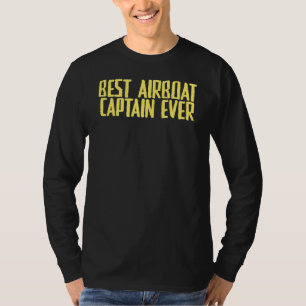 Joke Sarcastic Best Airboat-kapten T Shirt